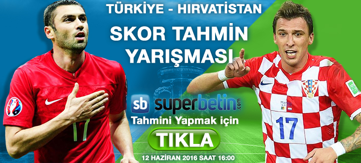 12-Haziran2016-Türkiye-Hırvatistan-SkorTahmin-Superbetin