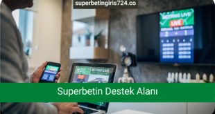 Superbetin Destek Alanı